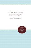 Time Enough