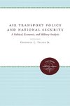 Air Transport Policy and National Security