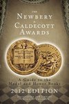 (Alsc), A:  The Newbery and Caldecott Awards