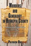 Murders and Genealogy in Hennepin County