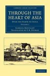 Through the Heart of Asia - Volume 1