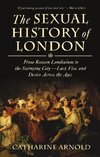 SEXUAL HISTORY OF LONDON