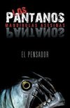 Pensador, E: Pantanos