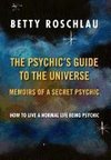 The Psychic's Guide to the Universe