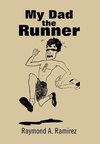 My Dad the Runner