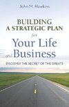 Building a Strategic Plan for Your Life and Business