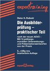 Die Ausbilderprüfung - praktischer Teil