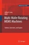 Multi-Wafer Rotating MEMS Machines