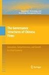 The Governance Structures of Chinese Firms