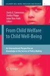 From Child Welfare to Child Well-Being