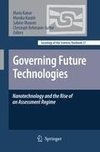 Governing Future Technologies