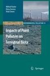 Impacts of Point Polluters on Terrestrial Biota