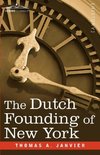 The Dutch Founding of New York