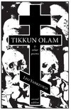 Tikkun Olam and Other Poems