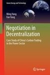 Negotiation in Decentralization