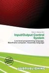Input/Output Control System