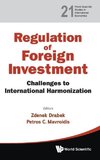 Regulation of Foreign Investment