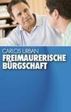 Freimaurerische Bürgschaft