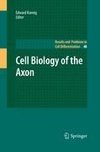 Cell Biology of the Axon