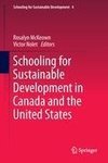 Schooling for Sustainable Development in Canada and the United States