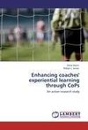 Enhancing coaches' experiential learning  through CoPs