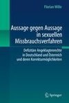 Aussage gegen Aussage in sexuellen Missbrauchsverfahren