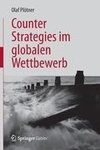 Counter Strategies im globalen Wettbewerb