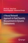 A Neural Network Approach to Fluid Quantity Measurement in Dynamic Environments