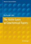 The Noble Gases as Geochemical Tracers