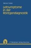 Leitsymptome in der Röntgendiagnostik