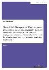 Clinical Risk Management: What measures are available to hospital managers in order to control the frequency of clinical negligence claims and their ultimate cost? To what extent can they transfer that risk to others?