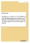 Möglichkeiten und Grenzen der Einführung eines Risikomanagements in kleinen und mittleren Unternehmen unter besonderer Berücksichtigung der Anforderungen von Basel II