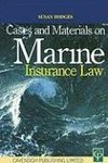 Hodges, S: Cases and Materials on Marine Insurance Law