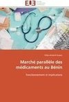 Marché parallèle des médicaments au Bénin