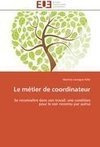 Le métier de coordinateur