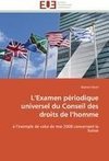 L'Examen périodique universel du Conseil des droits de l'homme