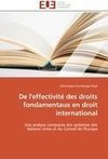 De l'effectivité des droits fondamentaux en droit international