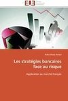 Les stratégies bancaires face au risque