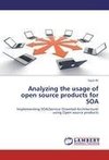 Analyzing the usage of open source products for SOA