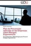 Plan de Prevención aplicado en las Empresas sobre Riesgos Ergonómicos