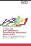 Técnicas y procedimientos inferenciales aplicados a la educación