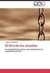 El Oro de los Jesuitas