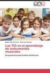 Las TIC en el aprendizaje de instrumentos musicales