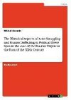 The Historical Aspects of Arms Smuggling and Human Trafficking in Political Terror System: the case of the Russian Empire at the Turn of the XXth Century