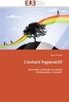 L'enfant hyperactif