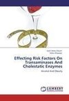 Effecting Risk Factors On Transaminases And  Cholestatic  Enzymes