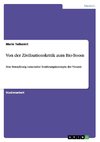 Von der Zivilisationskritik zum Bio-Boom