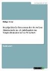 Sozialpolitische Interessen der deutschen Mittelschicht im 21. Jahrhundert im Vergleich zu den vor ca. 50 Jahren