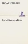 Die Millionengeschichte