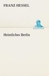 Heimliches Berlin